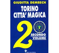 Torino città magica (Vol. 2)