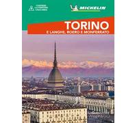 Torino e Langhe, Roero e Monferrato. Con cartina