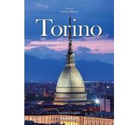 Torino Grand Tour. Ediz. italiana e inglese