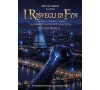 Torino. I risvegli di Fyn (Vol. 2/1)
