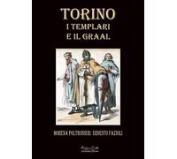 Torino i templari e il Graal - [Hermatena]
