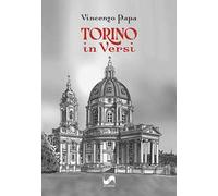 Torino in versi. Ediz. illustrata