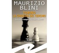 Torino. La chiusura del cerchio. Una nuova indagine di Vivaldi e Meucci