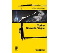 Torino. Nouvelle vague