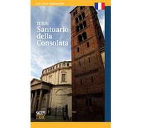 Torino santuario della Consolata. Ediz. francese