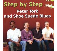 Tork, Peter & Shoe Suede Blues - Step By Step