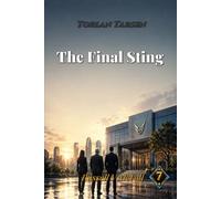 Torlan Tarsen - The Final Sting: When Power Hides Behind Success