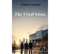 Torlan Tarsen - The Final Sting: When Power Hides Behind Success