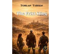 Torlan Tarsen -- The First Sting: The Hearthridge Operation