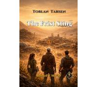 Torlan Tarsen -- The First Sting: The Hearthridge Operation