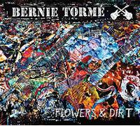 TORME, BERNIE - FLOWERS & DIRT (2 LP)