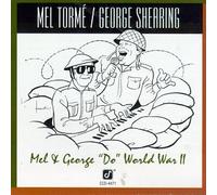 Torme,M - Mel & George Do World War 2
