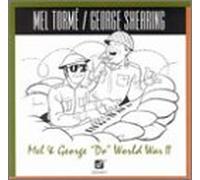 Torme - Mel & George 'do' World War II