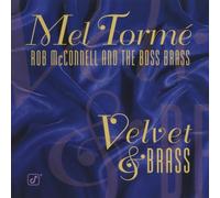 TORME, MEL/ROB MCCONNELL - AND THE BOSS BRASS