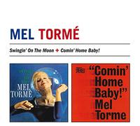 Torme' Mel - Swingin' On The Moon (+ Comin' Home Baby!)