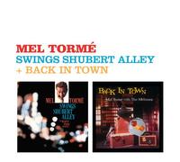 Tormè Mel - Swings Shubert Alley + Back In Town