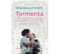 Tormenta d'amore e altri racconti
