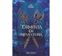 Tormenta de Nieve y Furia