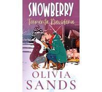 Tormenta Navideña: Un romance tierno y navideño en un pequeño pueblo