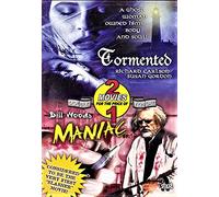 Tormented & Maniac