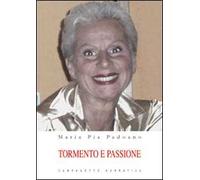 Tormento e passione