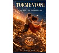 TORMENTONI: Storia delle canzoni dell'estate, da "Sarà perché ti amo" ai t...