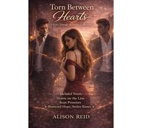 Torn Between Hearts: A Love Triangle Romance Collection
