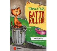 Torna a casa, gatto killer!