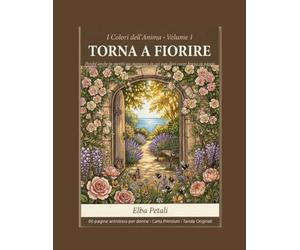 Torna a Fiorire: Perché anche tu meriti un momento in cui non devi essere brava in niente.