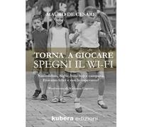 Torna a giocare spegni il WI-FI. Nascondino, biglie, hula hop e campana. Eravamo felici e non lo sapevamo?