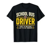 Torna a School Bus Driver First To Welcome Maglietta