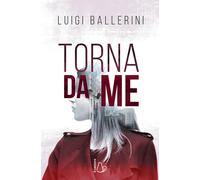 Torna da me