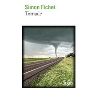Tornade: A la poursuite du monstre des plaines américaines