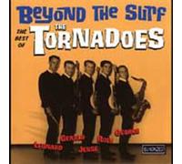 Tornadoes Beyond The Surf: The Best Of The Tornadoes (CD)