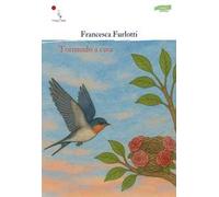 Tornando a casa. Nuova ediz.