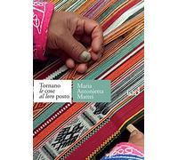 Libri Mattei Maria Antonietta - Tornano Le Cose Al Loro Posto