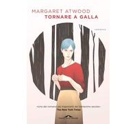 Tornare a galla [Paperback] [Jun 04, 2020] Atwood, Margaret and Libardi, Fausta