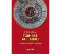 Tornare al centro
