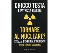 Tornare al nucleare? L'Italia, l'energia, l'ambiente