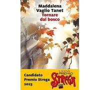 Tornare dal bosco