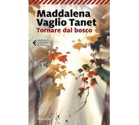 Tornare dal bosco