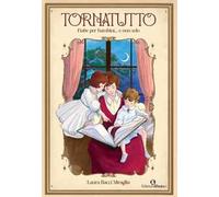 Tornatutto. Fiabe per bambini... E non solo