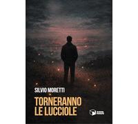 Torneranno le lucciole