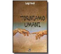 Torniamo umani