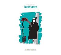Torno subito