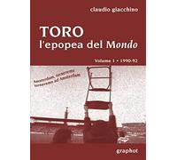 Toro, la cavalcata del mondo: Cofanetto composto da due volumi