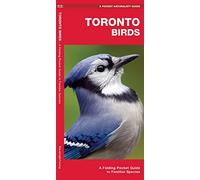 Toronto Birds: A Folding Pocket Guide to Familiar Species