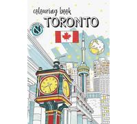 Toronto Colouring Book: Illustrated by Stan Oshima