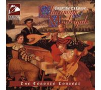 Toronto Consort - Chansons and Madrigals