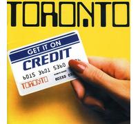 Toronto - Get It On Credit